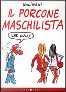 Il porcone maschilista by Georges Wolinski