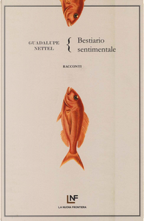 Bestiario sentimentale by Guadalupe Nettel