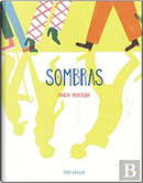 Sombras by Marta Monteiro