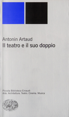 Il teatro e il suo doppio by Antonin Artaud