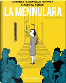 La Mennulara by Simonetta Agnello Hornby