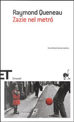 Zazie nel metró by Raymond Queneau