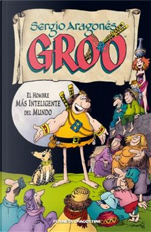 Groo el errante: El hombre más inteligente del mundo by Mark Evanier, Sergio Aragones