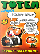 Totem Comic n. 141, anno VIII, 15 maggio 1994 by David Lubrano, Edika, Enrique Ventura, Forges, François Thomas, Ivà, Jean-Michel Thiriet, Jorge Gomez, José Luis Martin, Juan Alvarez, Kim, Lluïsot, Luca Boschi, Massimo Caviglia, Max Greggio, Miguel Gallardo, Miguel Ángel Nieto, Palomo, Philippe Vuillemin, Ramón Boldú, René Pétillon, Romeu, Stefano Disegni