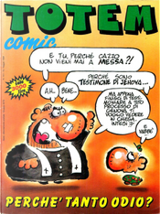 Totem Comic n. 141, anno VIII, 15 maggio 1994 by David Lubrano, Edika, Enrique Ventura, Forges, François Thomas, Ivà, Jean-Michel Thiriet, Jorge Gomez, José Luis Martin, Juan Alvarez, Kim, Lluïsot, Luca Boschi, Massimo Caviglia, Max Greggio, Miguel Gallardo, Miguel Ángel Nieto, Palomo, Philippe Vuillemin, Ramón Boldú, René Pétillon, Romeu, Stefano Disegni
