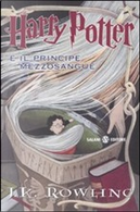 Harry Potter e il principe mezzosangue by J. K. Rowling