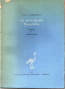 La principessa Brambilla by E. T. A. Hoffmann