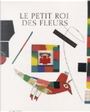 Le petit roi des fleurs by Kveta Pacovska