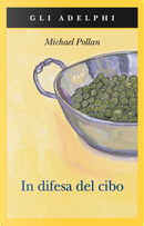 In difesa del cibo by Michael Pollan