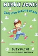 Herbie Jones Sails Into Second Grade by Suzy Kline