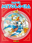 Papermitologia n. 11 by Alessandro Sisti, Carl Barks, Giorgio Pezzin, Osvaldo Pavese, Rodolfo Cimino