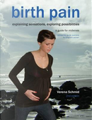 Birth Pain by Verena Schmid