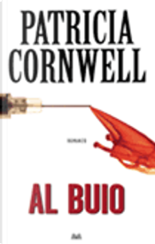 Al buio by Patricia Cornwell