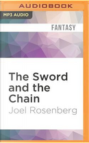 The Sword and the Chain by Joel Rosenberg