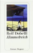 Himmelreich by Rolf Dobelli