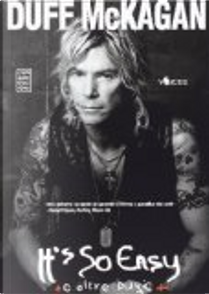 It's so easy... e altre bugie by Duff McKagan