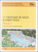 Italia 2 by Cristiano De Majo, Fabio Viola