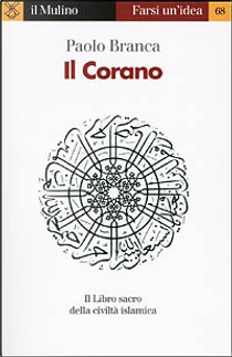 Il Corano by Paolo Branca