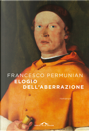 Elogio dell'aberrazione by Francesco Permunian