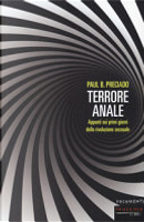 Terrore anale by Paul B. Preciado
