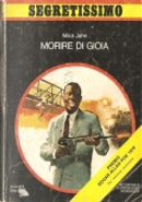 Morire di gioia by Mike Jahn