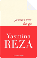 Serge by Yasmina Reza