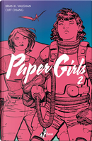 Paper Girls vol. 2 by Brian Vaughan