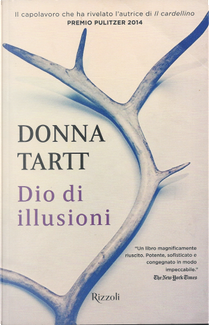 Dio di illusioni by Donna Tartt
