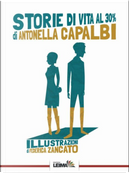 Storie di vita al 30% by Antonella Capalbi