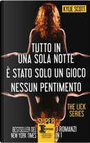 The Lick series by Kylie Scott