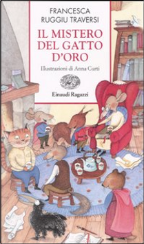 Il mistero del gatto d'oro by Francesca Ruggiu Traversi
