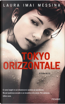 Tokyo orizzontale by Laura Imai Messina