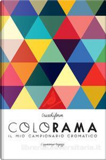 Colorama by Cruschiform