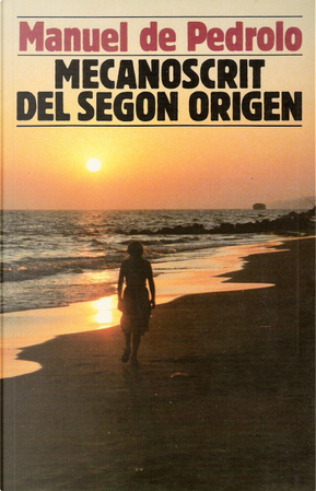 Mecanoscrit del segon origen by Manuel de Pedrolo