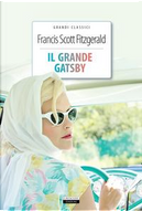 Il grande Gatsby. Ediz. integrale. Con Segnalibro by Francis Scott Fitzgerald