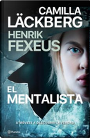 El mentalista by Camilla Läckberg, Henrik Fexeus