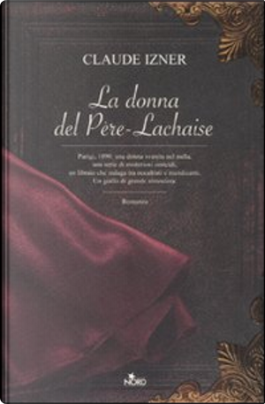La donna del Père-Lachaise by Claude Izner