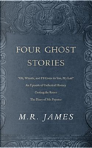 Four Ghost Stories by M. R. James