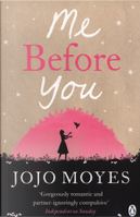 Me Before You by Jojo Moyes