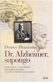 Dr. Alzheimer, supongo by Douwe Draaisma