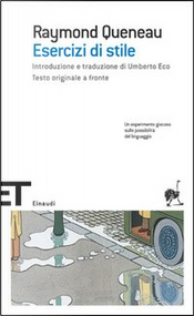 Esercizi di stile by Raymond Queneau