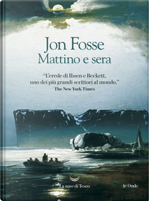 Mattino e sera by Jon Fosse