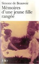 Mémoires d'une jeune fille rangée by Simone de Beauvoir