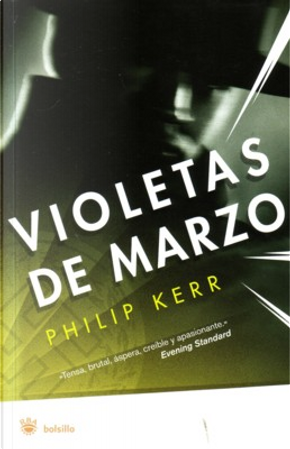 Violetas de marzo by Philip Kerr