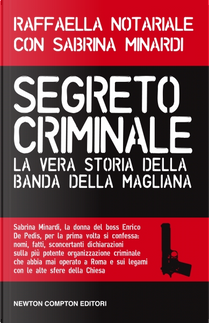 Segreto criminale by Raffaella Notariale, Sabrina Minardi