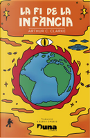 La fi de la infància by Arthur C. Clarke