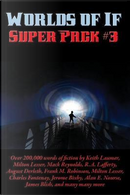 Worlds of If Super Pack #3 by Keith Laumer