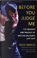 Before You Judge Me by David Ritz, Tavis Smiley