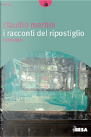 I racconti del ripostiglio by Claudio Martini