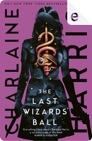 The Last Wizard's Ball by Charlaine Harris